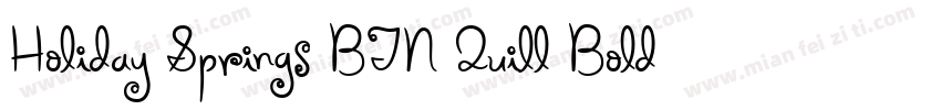Holiday Springs BTN Quill Bold字体转换
